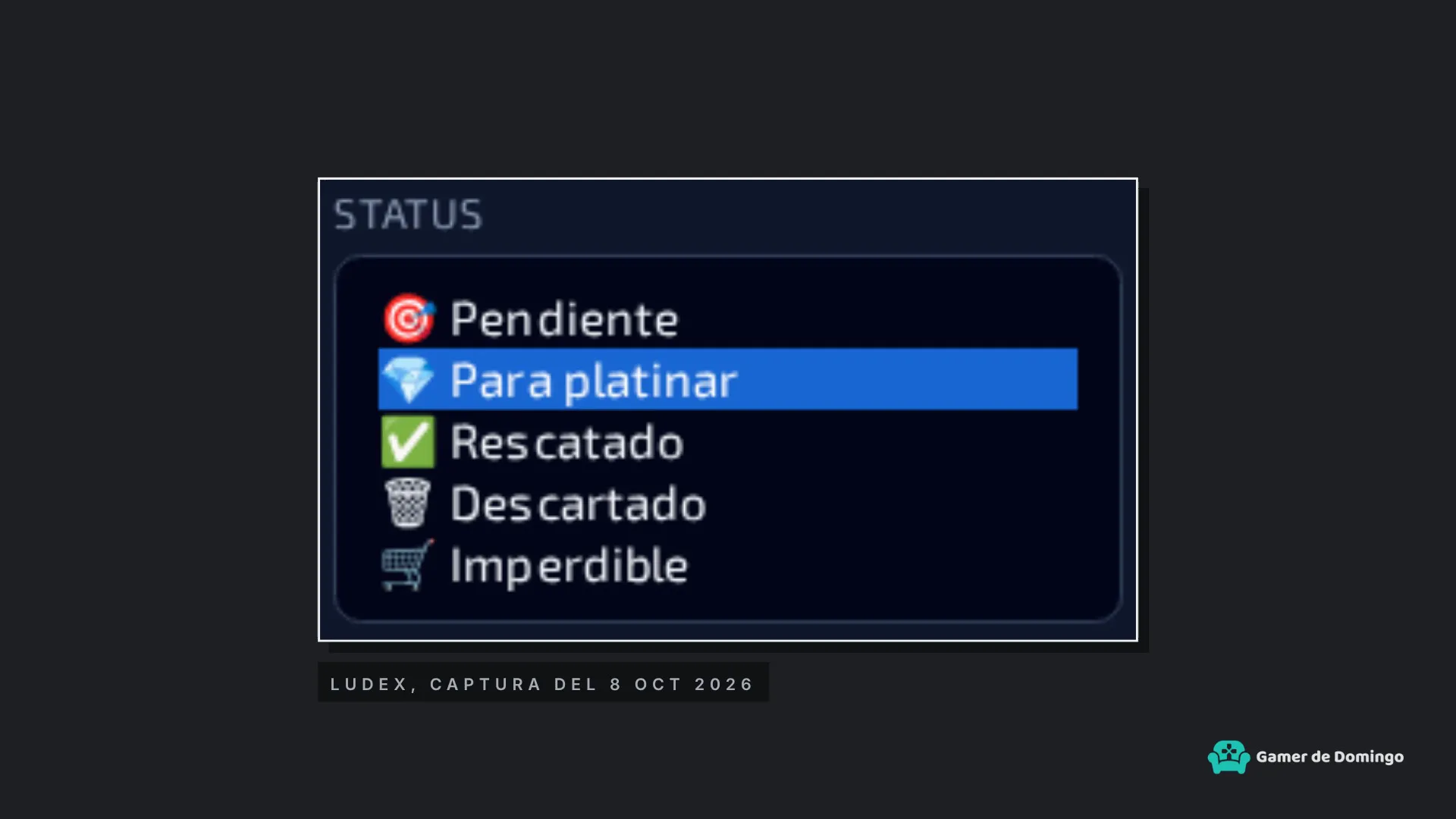 La lista de estantes de Ludex, con cinco opciones, entre ellas «Para platinar», «Rescatado» e «Imperdible».